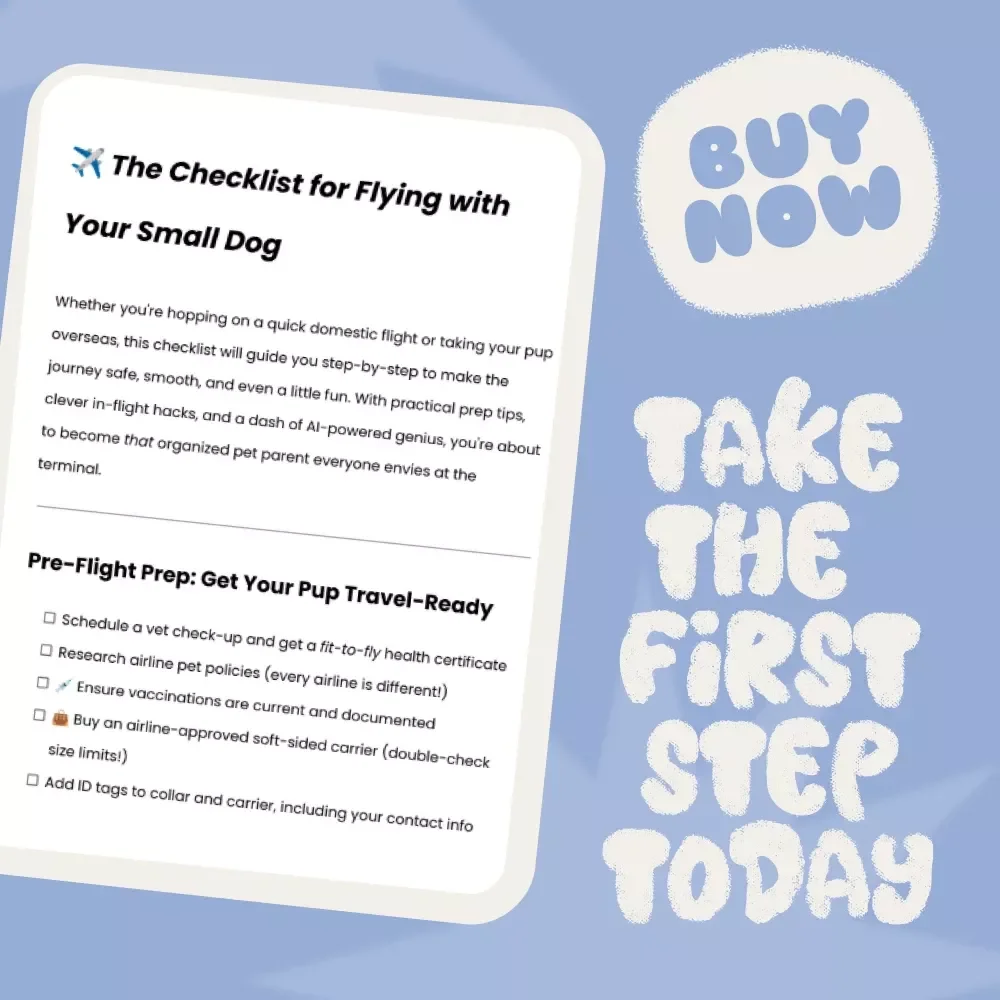 The Checklist for Flying with Your Small Dog | Travel with Pets Made Easy | Printable Pet Travel Guide for Dog Owners, Airplane Pet Checklist, Digital Download for Organized Travelers