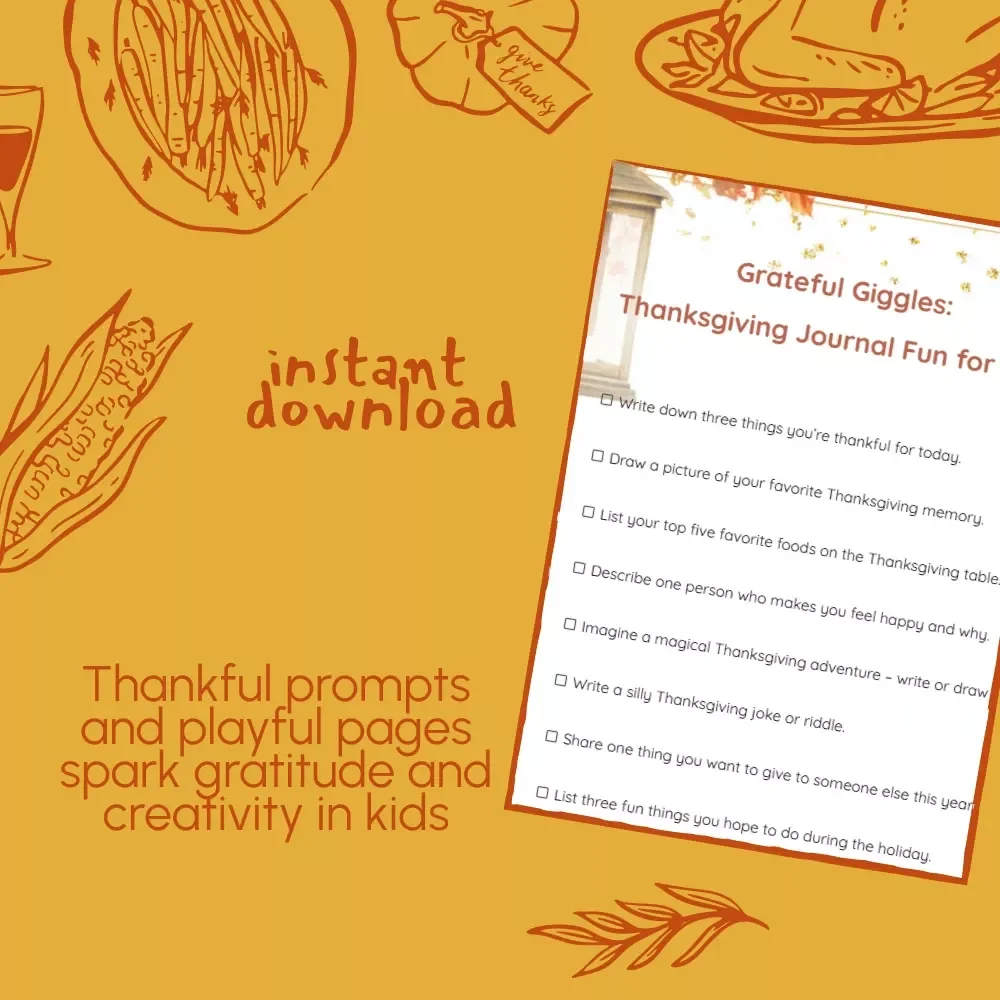 Grateful Giggles: Thanksgiving Journal Fun for Kids | Printable thanksgiving journal prompts for kids | Gratitude & Creativity Activity Checklist
