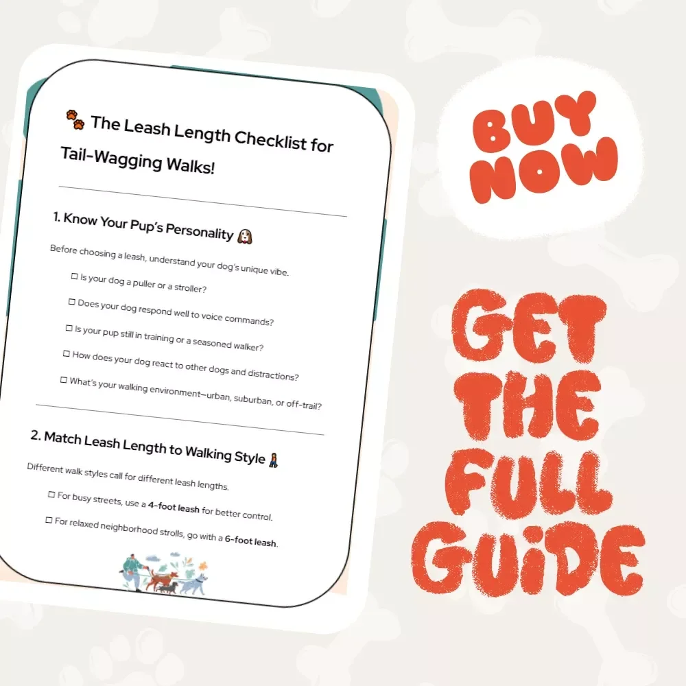 The Leash Length Checklist for Tail-Wagging Walks: Find the Best Leash Length for Daily Dog Walks