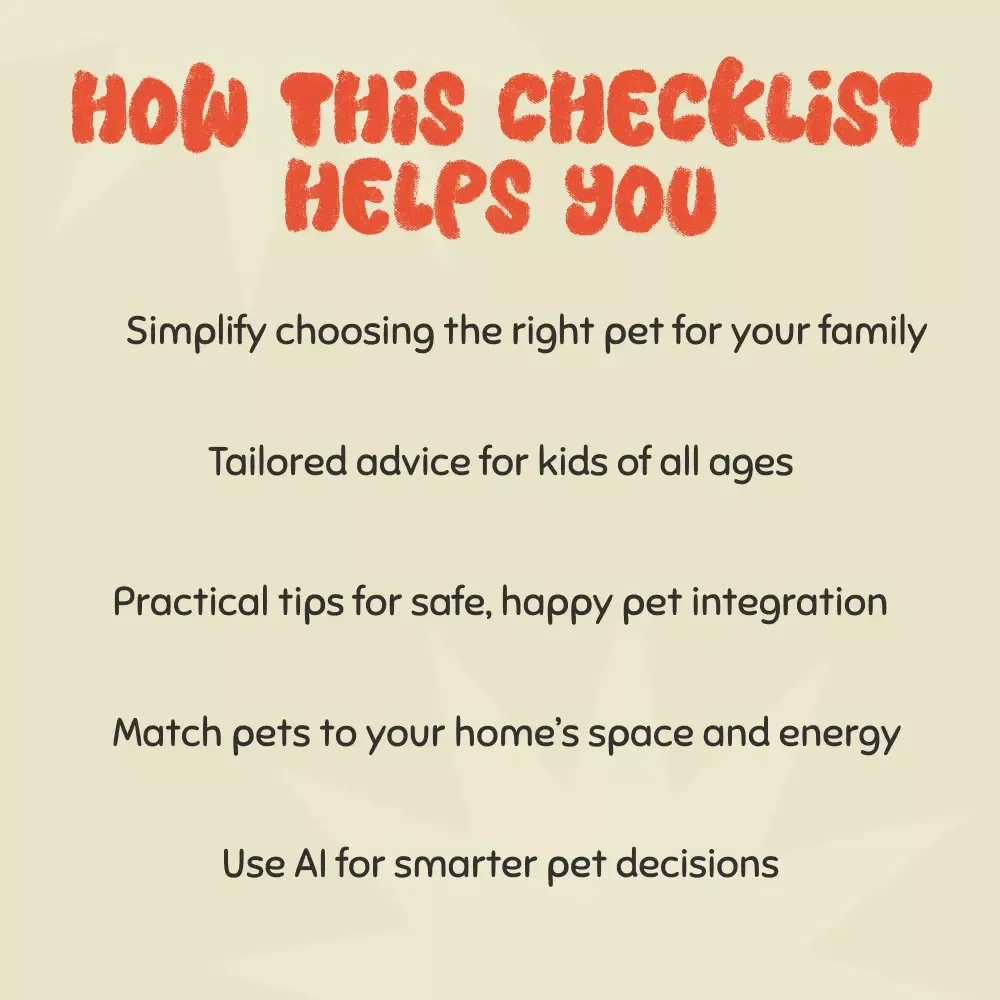 Choosing the Right Pet for Kids - A Handy Checklist for Parents