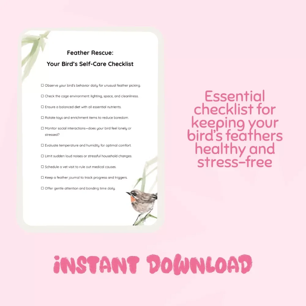 Feather Rescue: Your Bird’s Self-Care Checklist | Digital Guide for Pet Owners | Why Does My Bird Pluck Its Feathers? Parrot & Cockatiel Care Printable
