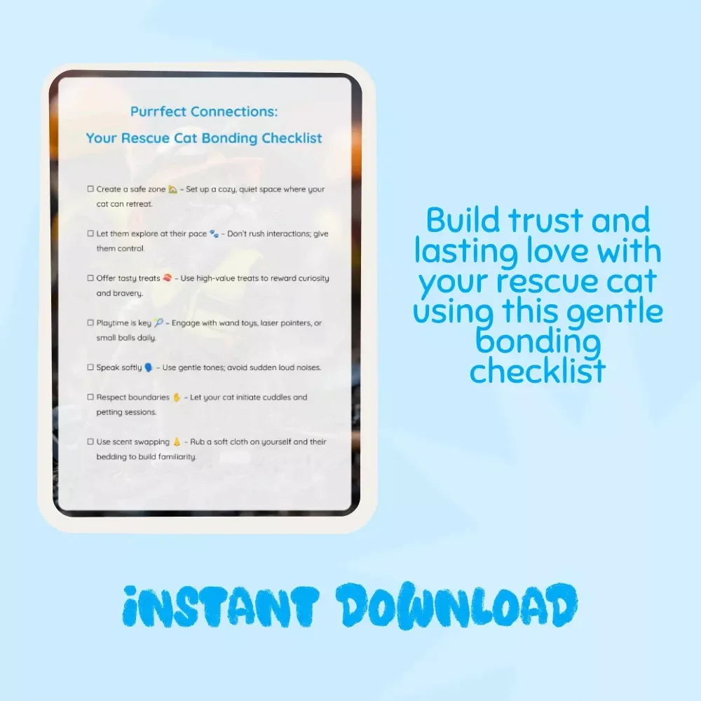 Purrfect Connections: Your Rescue Cat Bonding Checklist | Digital Cat Adoption Guide, Printable Pet Care eBook, Cat Lover Download