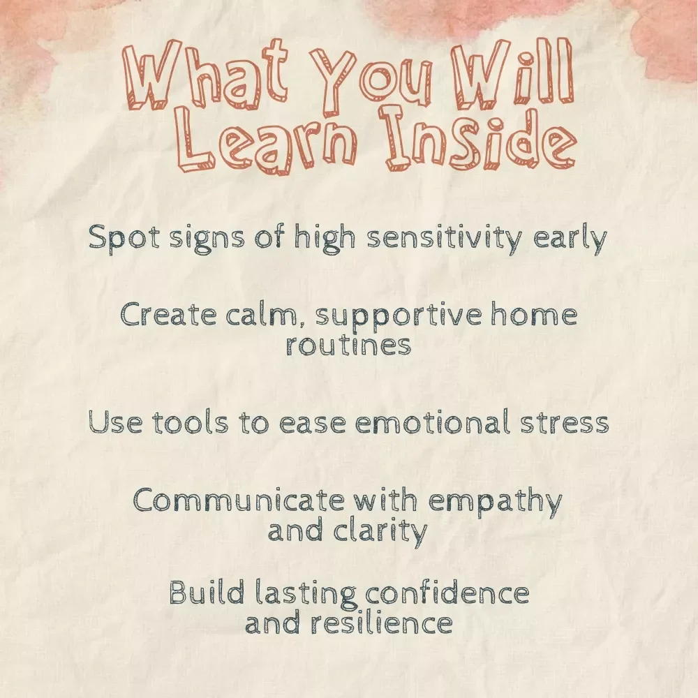 Tender Minds, Strong Hearts: Supporting Your Highly Sensitive Child | Best Way to Support Highly Sensitive Child | Parenting Guide, eBook, Digital Download