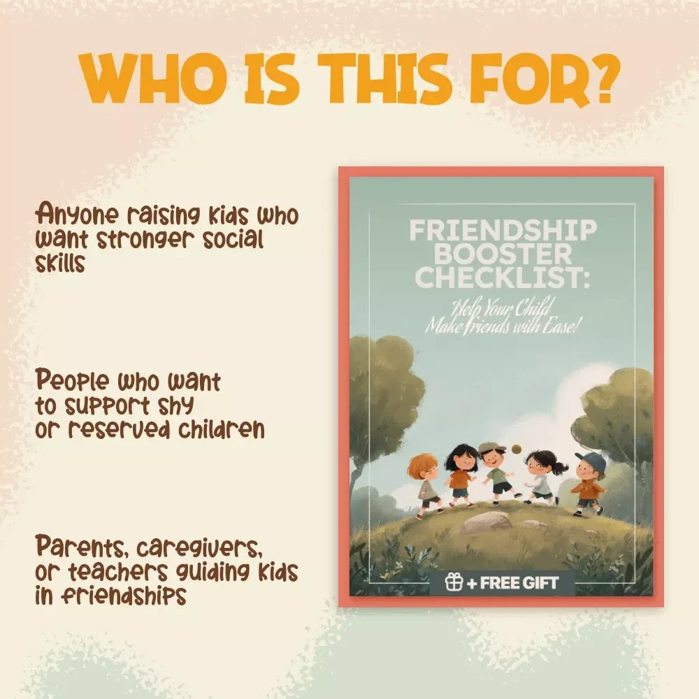 Friendship Booster Checklist: Help Your Child Make Friends with Ease | Digital Download Guide with Tips for Helping Child Make Friends, Social Skills, and Confidence Building