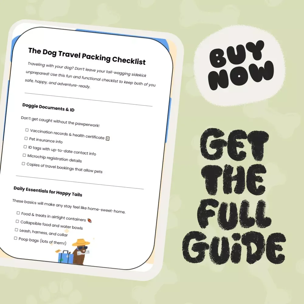 The Dog Travel Packing Checklist - The Ultimate Guide for Pet Owners Traveling with Dogs