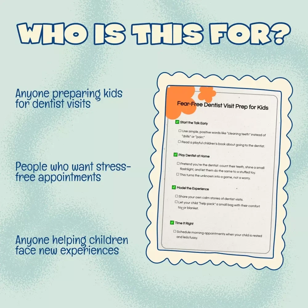 Fear-Free Dentist Visit Prep for Kids | Printable Checklist for Parents | Best Way to Prepare Child for Dentist Visit | Calm, Fun & Positive Dental Experience Guide