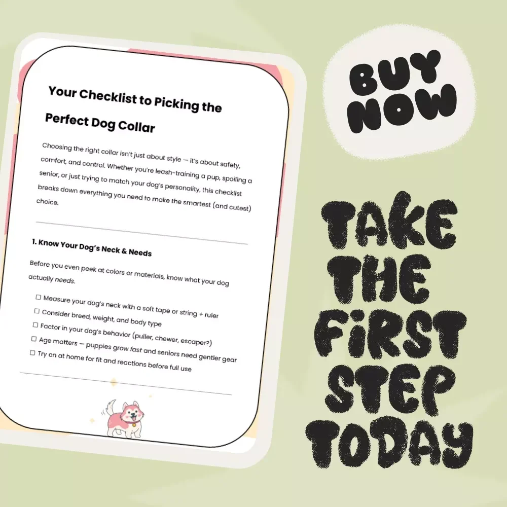 Your Checklist to Picking the Perfect Dog Collar | Printable Guide on How to Choose the Right Collar for Your Dog | Pet Care Digital Download for Dog Owners