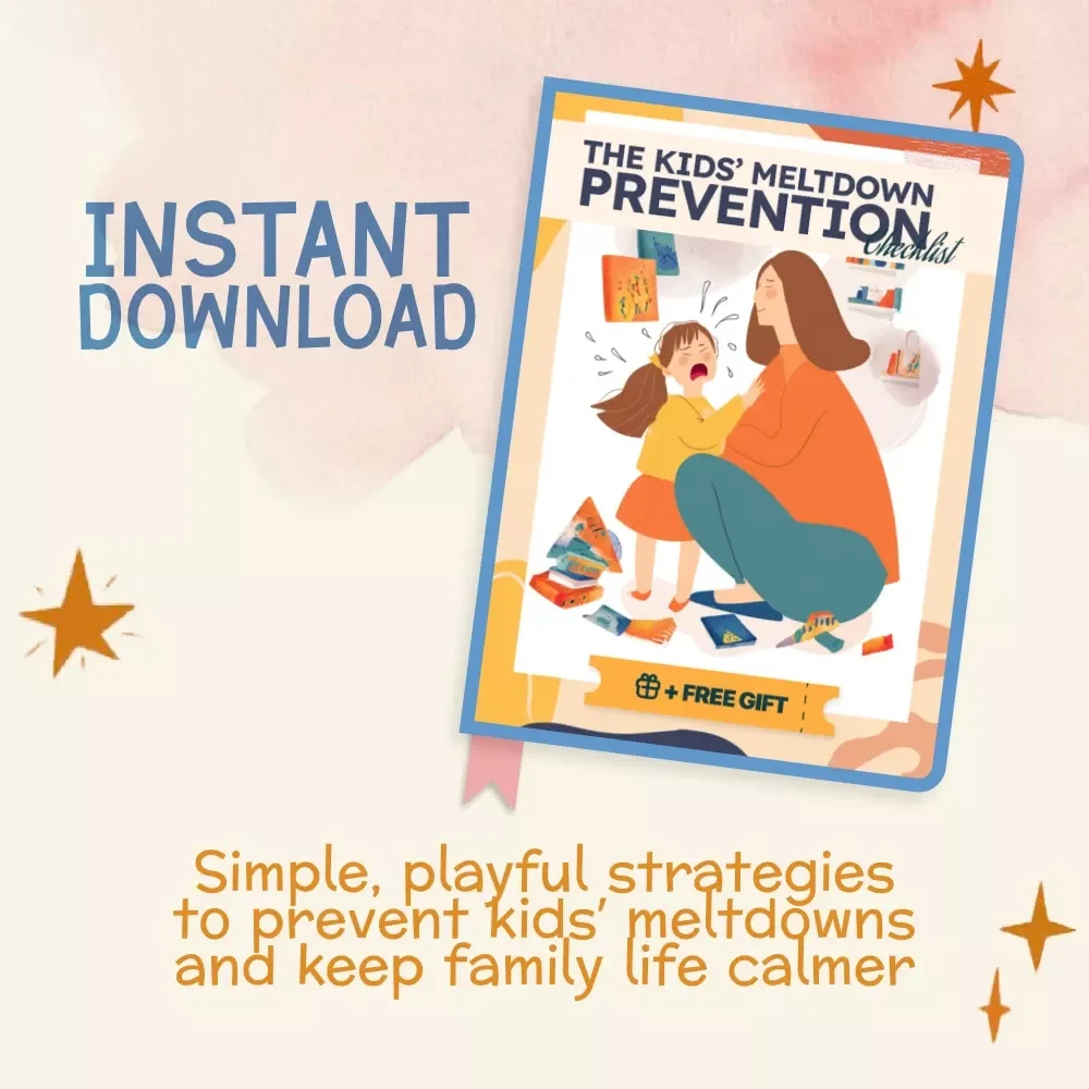 The Kids’ Meltdown Prevention Checklist! | Printable Parenting Guide | Best Ways to Prevent Meltdowns for Toddlers & Kids