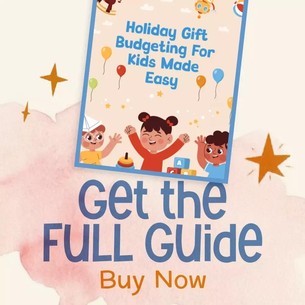 Holiday Gift Budgeting for Kids Made Easy | Printable Guide for Parents | How to Budget for Holiday Gifts for Kids | Smart Family Christmas Planning eBook
