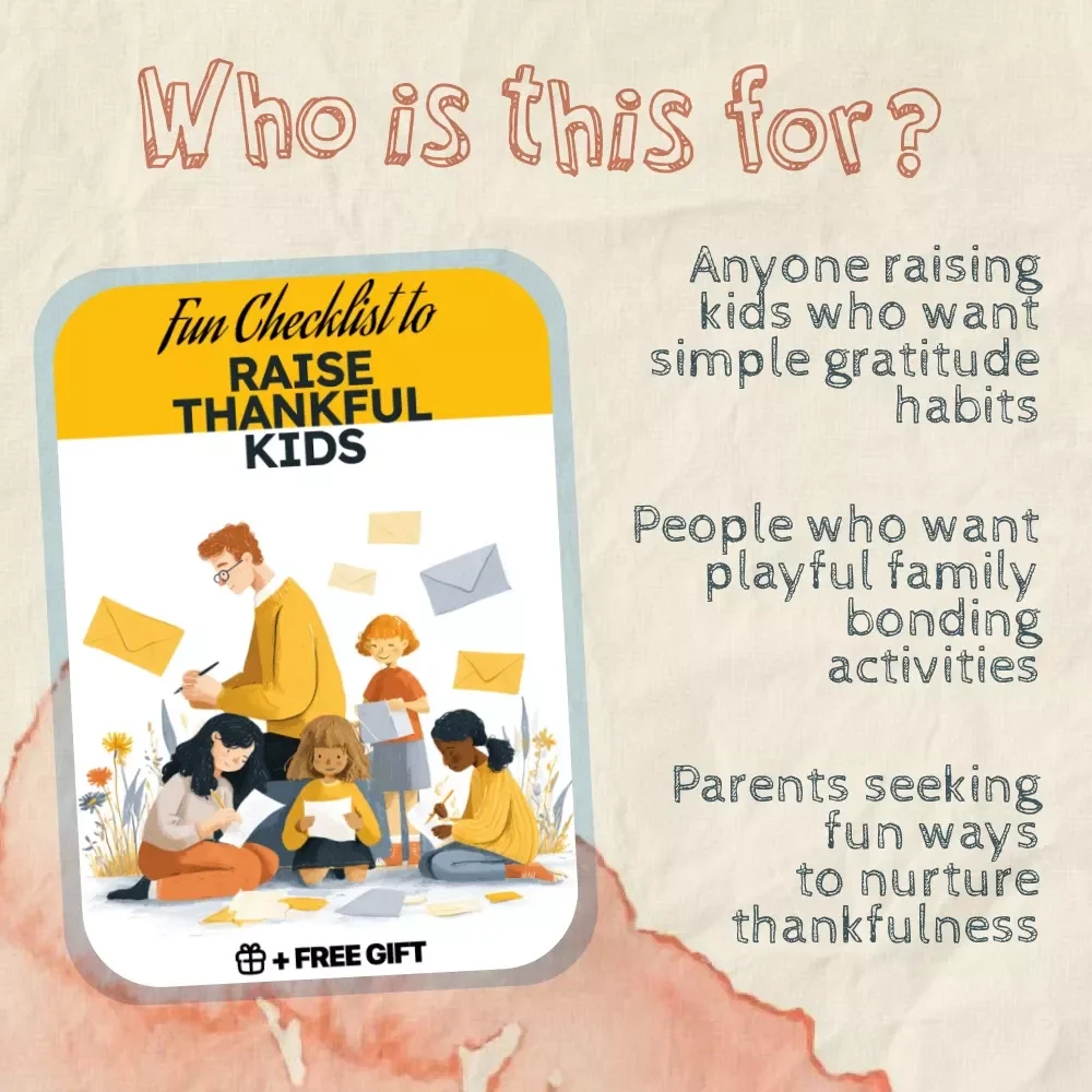 Fun Checklist to Raise Thankful Kids | Best Ways to Teach Gratitude to Children | Printable Digital Download for Families