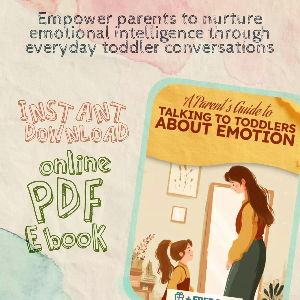 A Parent’s Guide to Talking to Toddlers About Emotions | eBook for Parents | How to Talk to Toddlers About Feelings | Emotional Development Guide for Moms & Dads | Digital Download