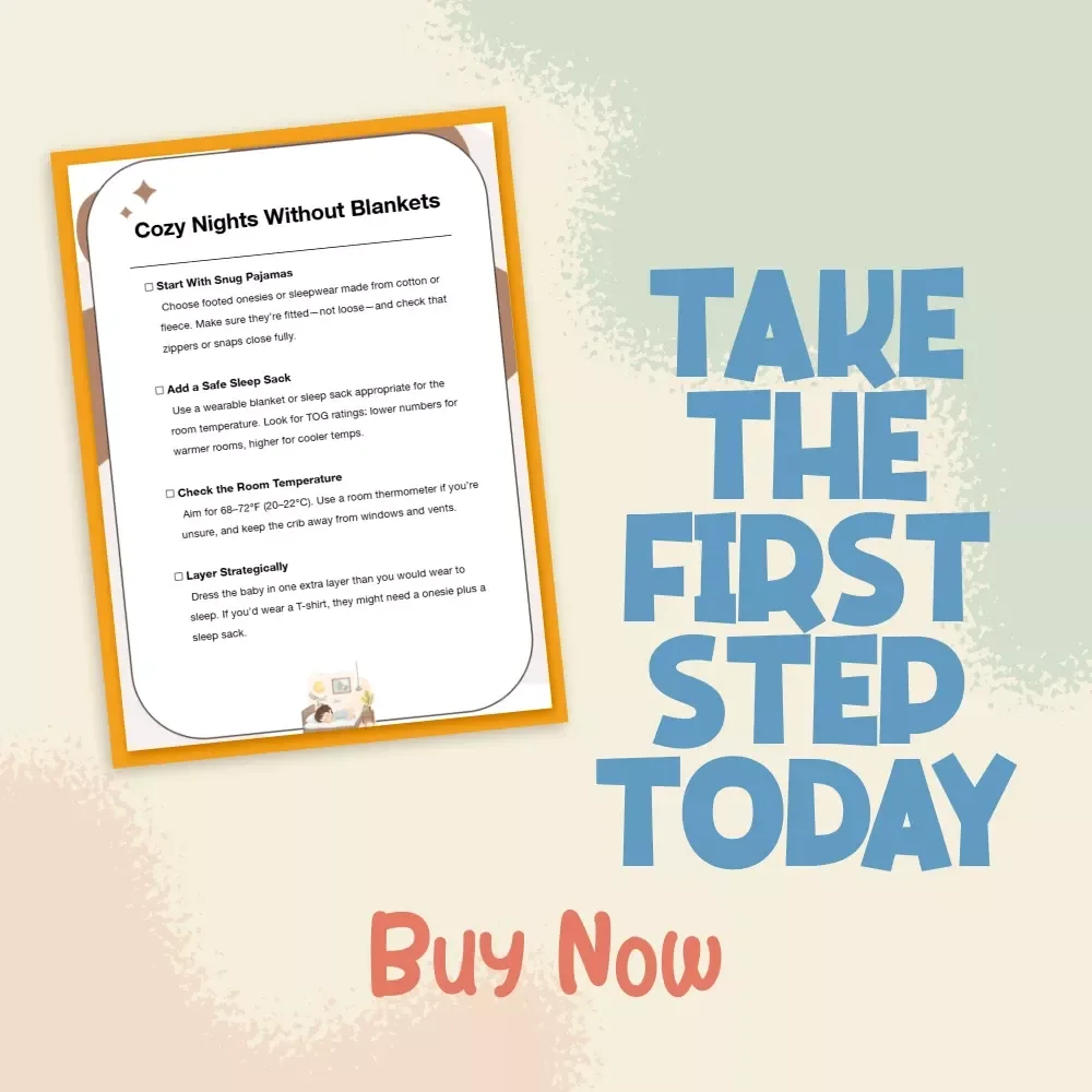 Cozy Nights Without Blankets | Printable Baby Sleep Checklist | How to Keep Baby Warm at Night Without Blankets | Safe Sleep TOG Guide for Parents