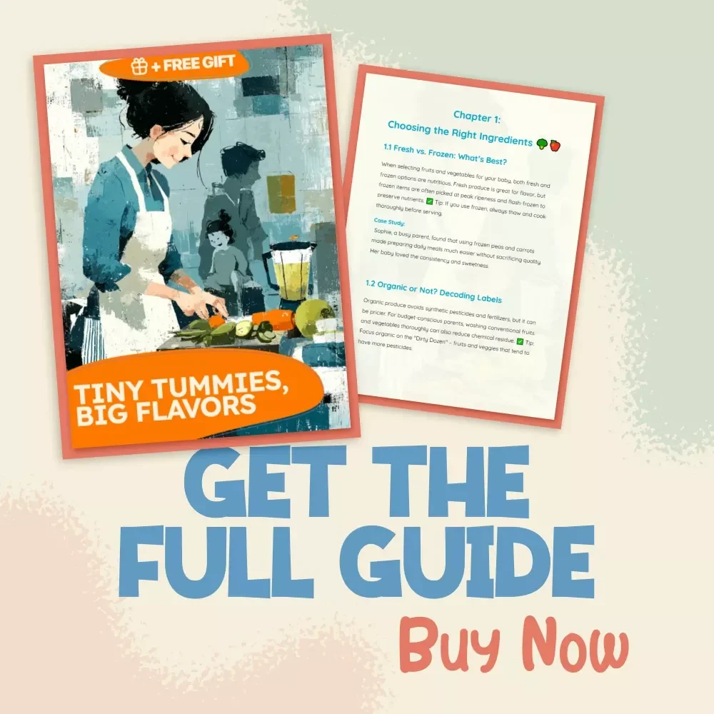 Tiny Tummies, Big Flavors | How to Make Homemade Baby Food Guide | Digital Download for Parents | Step-by-Step eBook for Nutritious Baby Meals