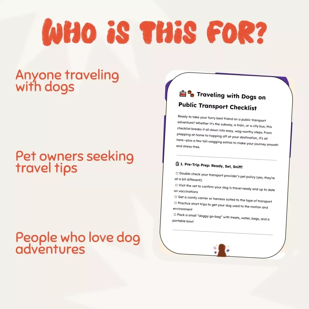 Traveling with Dogs on Public Transport Checklist - The Ultimate Guide to Pet-Friendly Travel