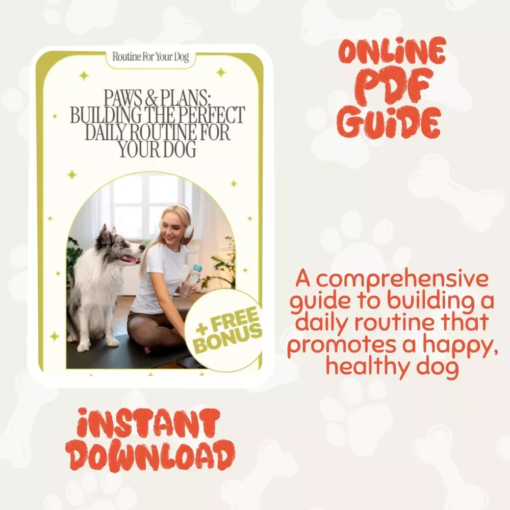 Paws & Plans: Building the Perfect Daily Routine for Your Dog - Dog Care Guide, Routine Planner & Checklist for Pet Owners