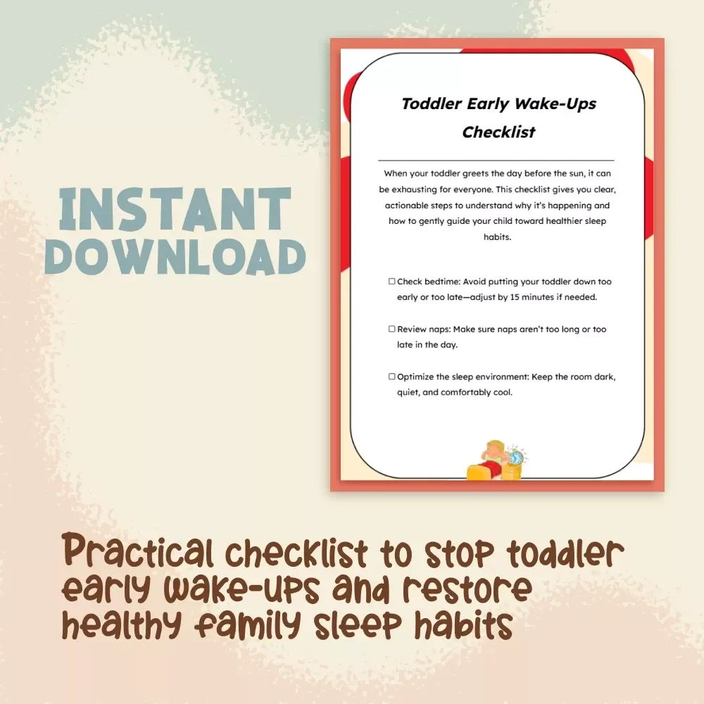 Toddler Early Wake-Ups Checklist | Digital Download Guide for Parents Asking “Why Is My Toddler Waking Up Too Early?”