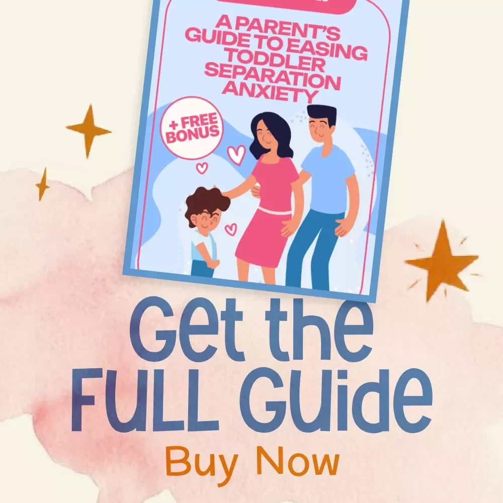 Brave Goodbyes: A Parent’s Guide to Easing Toddler Separation Anxiety | Digital Parenting Guide for Smooth Transitions | Best Way to Handle Toddler Separation Anxiety | Gentle Tips, Routines & Emotional Support Strategies