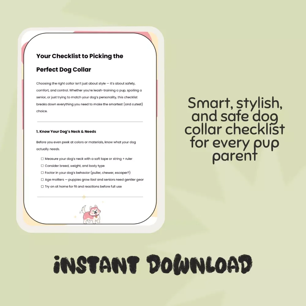 Your Checklist to Picking the Perfect Dog Collar | Printable Guide on How to Choose the Right Collar for Your Dog | Pet Care Digital Download for Dog Owners