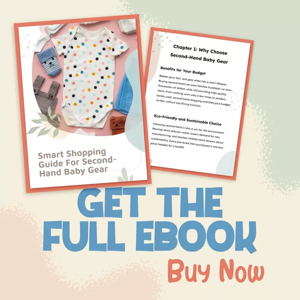 Smart Shopping Guide for Second-Hand Baby Gear | eBook with Tips for Buying Second-Hand Baby Gear | Budget-Friendly Baby Essentials & Sustainable Parenting Resource