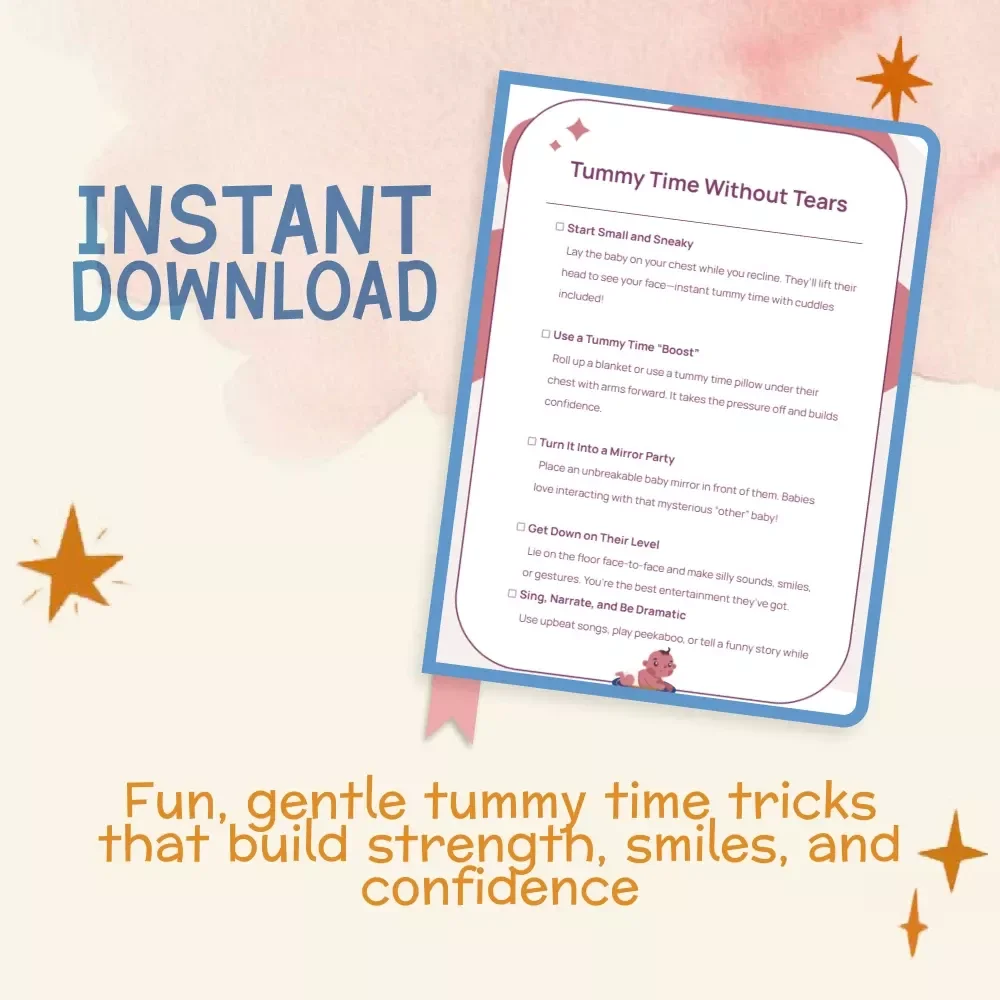 Tummy Time Without Tears | Printable Baby Tummy Time Checklist | Gentle Daily Routine for Newborns | What to Do When Baby Hates Tummy Time | Baby Development Guide