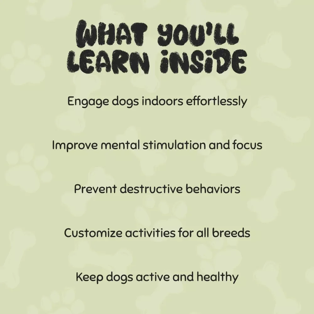 Indoor Adventures for Your Dog to Beat Boredom – eBook for Indoor Dog Fun, Games, and Mental Stimulation