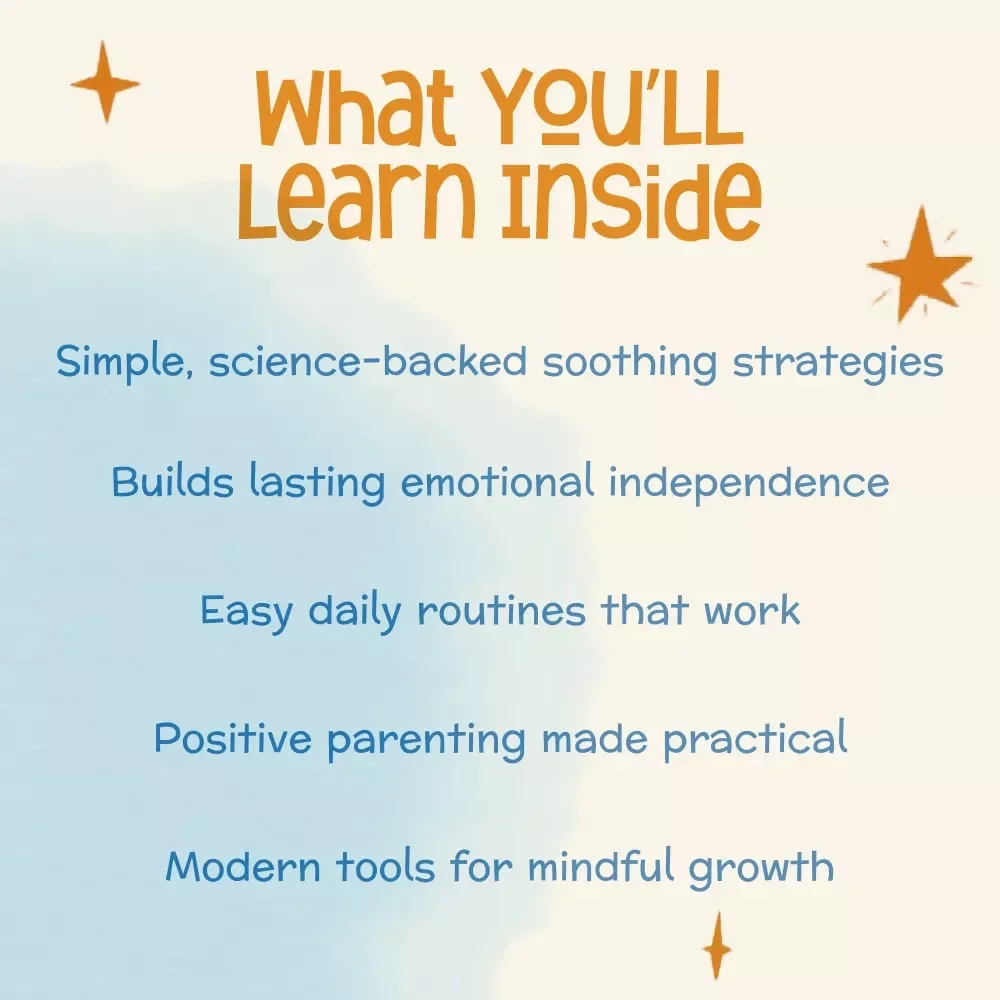Teaching Kids the Art of Self-Soothing | How to Teach Kids to Self-Soothe | Digital Parenting eBook for Emotional Regulation and Calm Routines