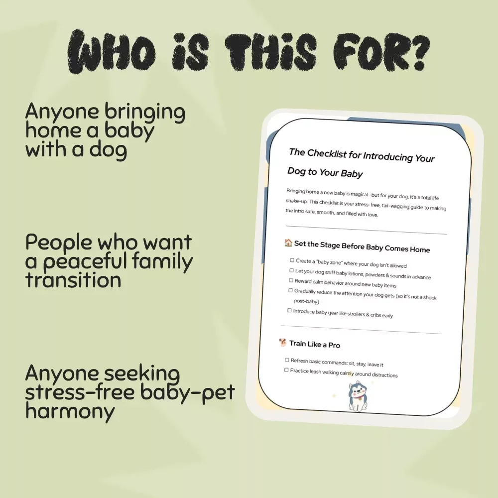 The Checklist for Introducing Your Dog to Your Baby | Printable Dog & Baby Introduction Guide | How to Introduce a Dog Safely to a Baby | New Parents Pet Safety Checklist