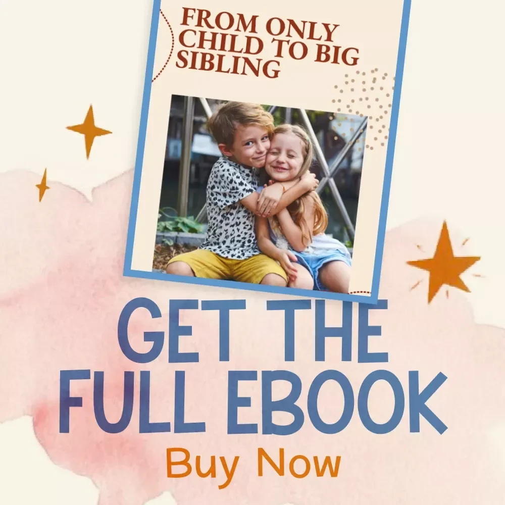 From Only Child to Big Sibling | eBook Guide on How to Help Older Child Adjust to New Baby | Gentle Parenting Digital Download for Growing Families