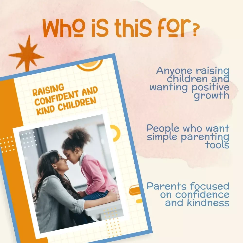 Raising Confident and Kind Children | Parenting Ebook with Practical Strategies, Emotional Growth Tips & AI Tools