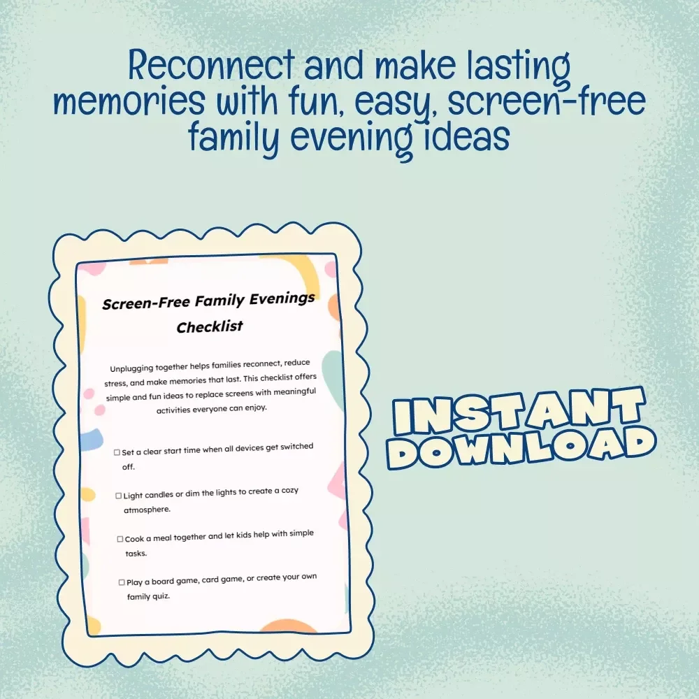 Screen-Free Family Evenings Checklist | Digital Download | Printable Guide for Parents, Kids & Families | Fun Screen-Free Activities, eBook & Family Connection Tool