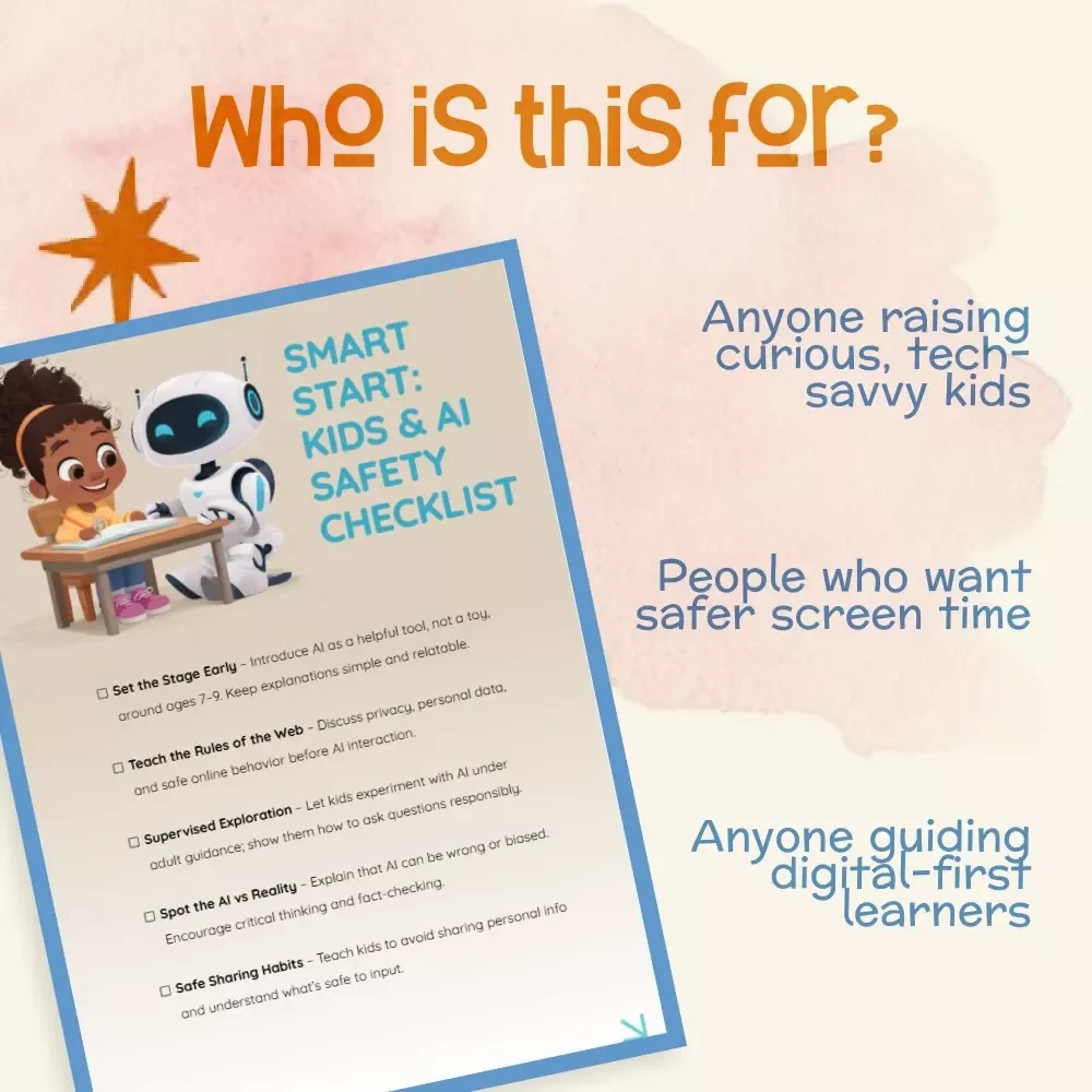 Smart Start: Kids & AI Safety Checklist | Digital Download Guide for Parents | When Should Kids Start Learning to Use AI Safely | Printable Family Tech Education Resource