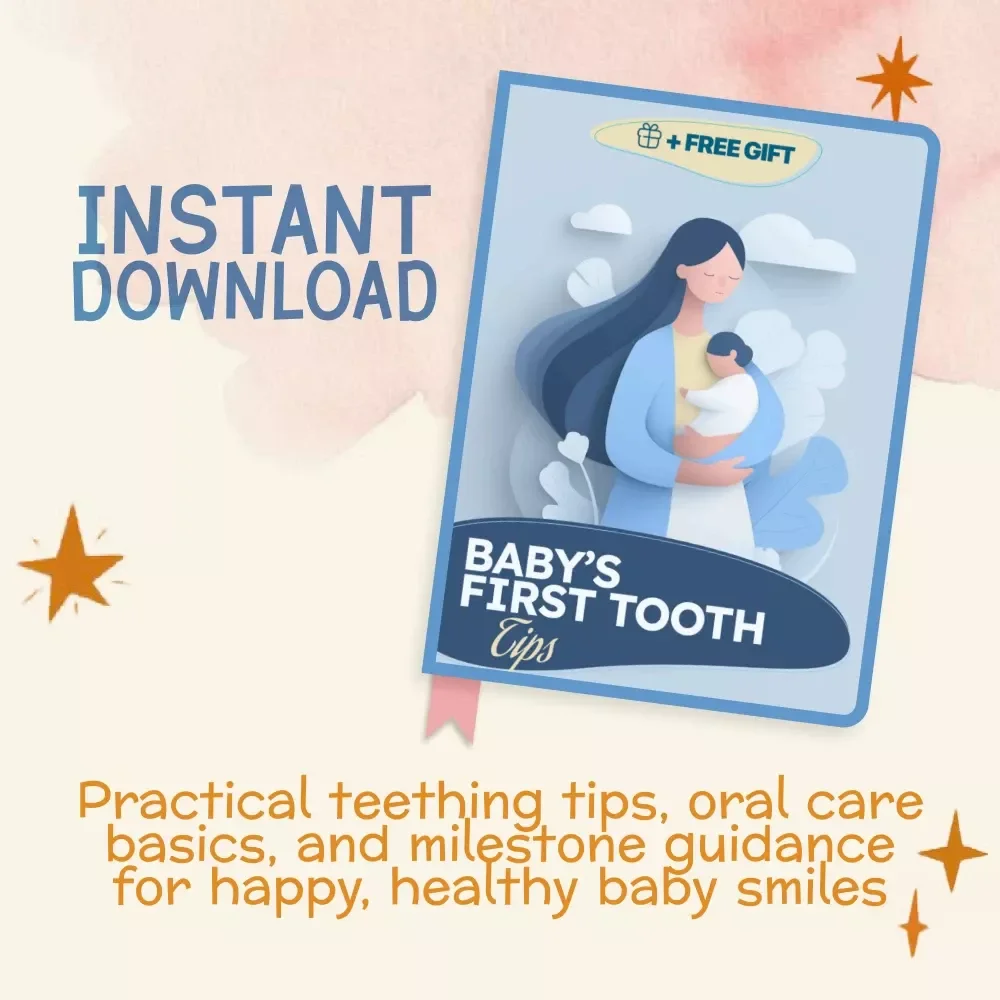 Baby’s First Tooth Tips Ebook | Helpful Guide for Parents | Tips for Managing Baby’s First Tooth