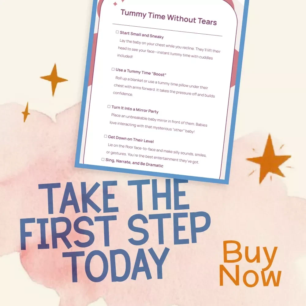 Tummy Time Without Tears | Printable Baby Tummy Time Checklist | Gentle Daily Routine for Newborns | What to Do When Baby Hates Tummy Time | Baby Development Guide