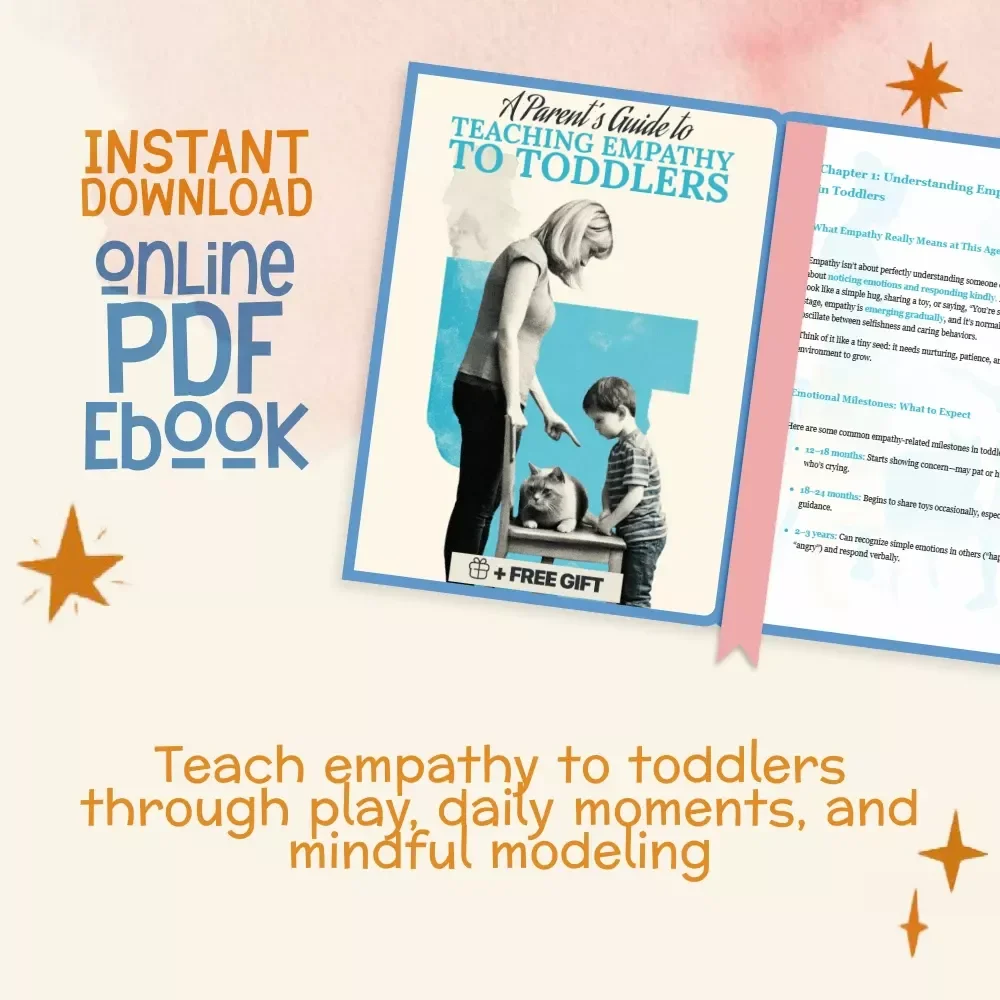 A Parent’s Guide to Teaching Empathy to Toddlers | How to Teach Empathy to Toddlers | Printable Digital eBook for Parents | Gentle Parenting Resource