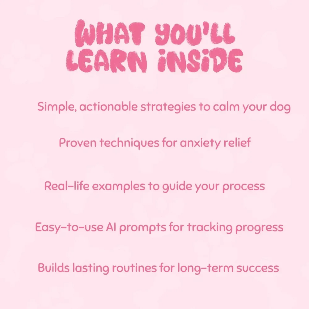 Calm Paws: Ending Dog Separation Anxiety - Ultimate Guide to Calming Your Dog's Anxiety with Proven Techniques, Case Studies & AI Prompts