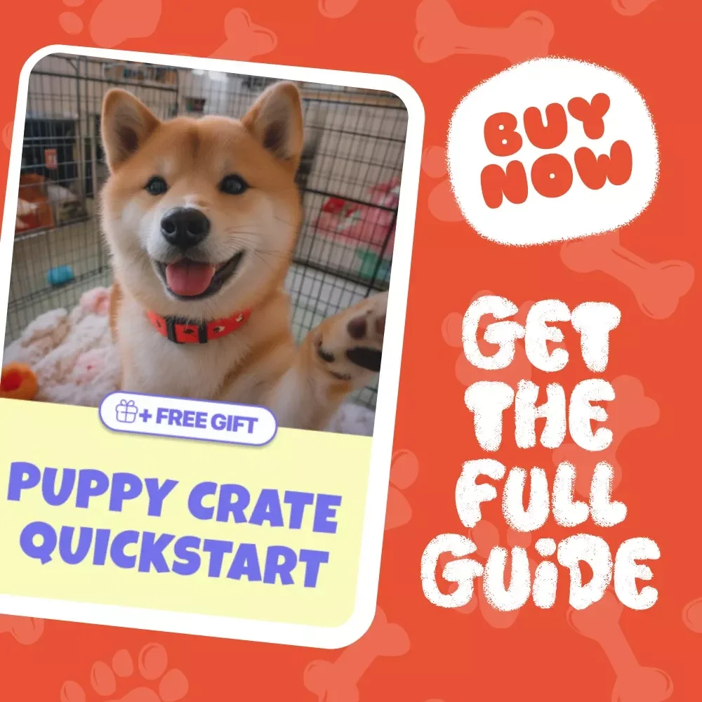 Puppy Crate Quickstart: Essential Guide to Crate Training Your Puppy