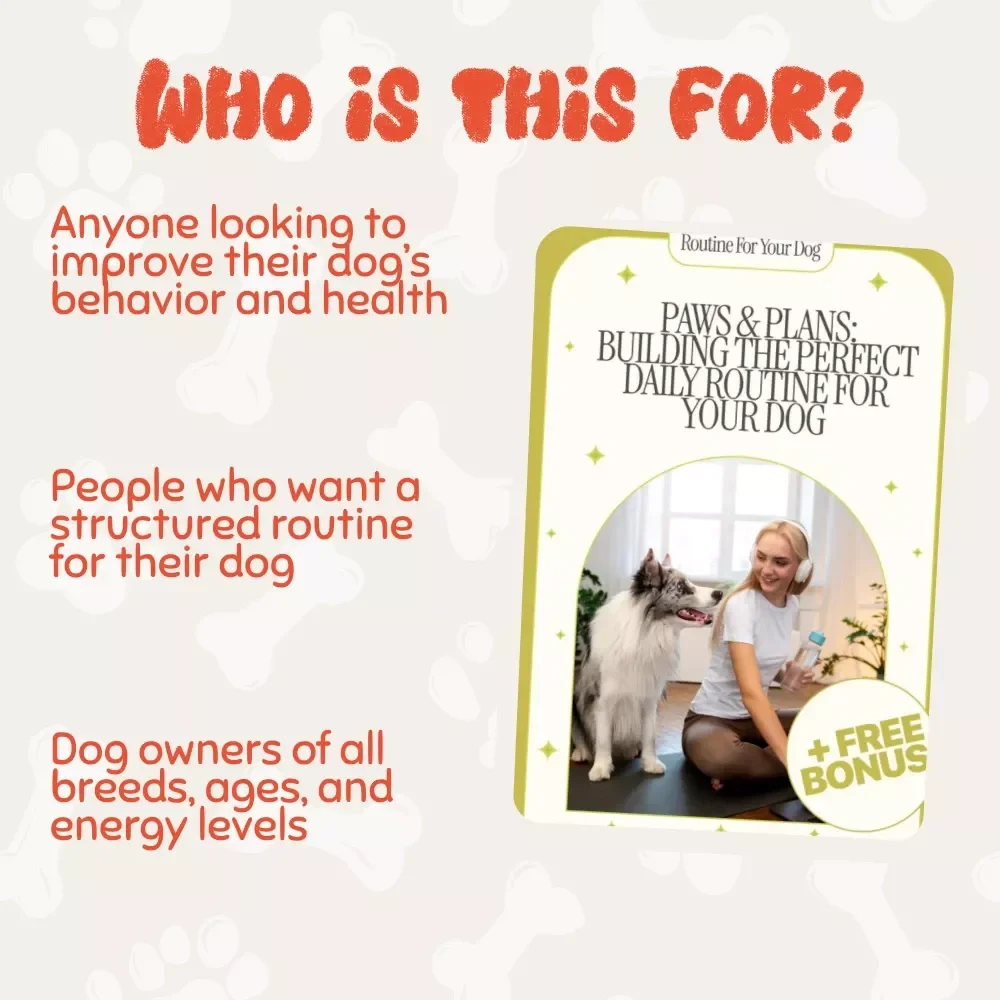 Paws & Plans: Building the Perfect Daily Routine for Your Dog - Dog Care Guide, Routine Planner & Checklist for Pet Owners