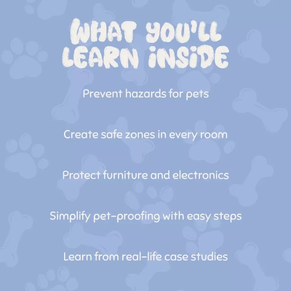 Safe & Cozy: Pet-Proof Every Room of Your Home - A Complete Guide to Pet-Proofing Your Home by Room