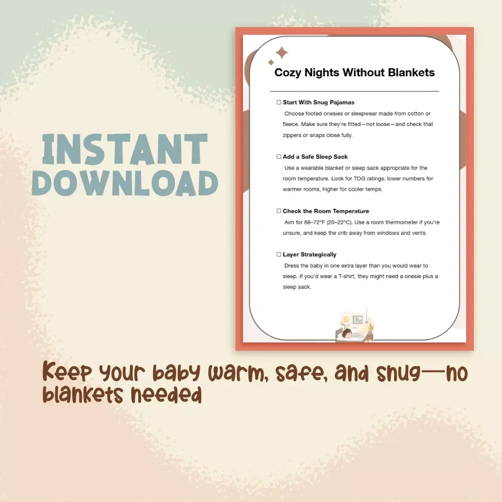 Cozy Nights Without Blankets | Printable Baby Sleep Checklist | How to Keep Baby Warm at Night Without Blankets | Safe Sleep TOG Guide for Parents