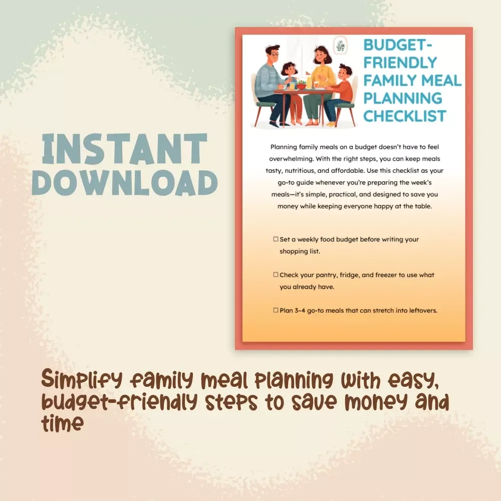Budget-Friendly Family Meal Planning Checklist | Printable Digital Download | Weekly Meal Planner Guide for Families on a Budget | Money-Saving eBook & Checklist