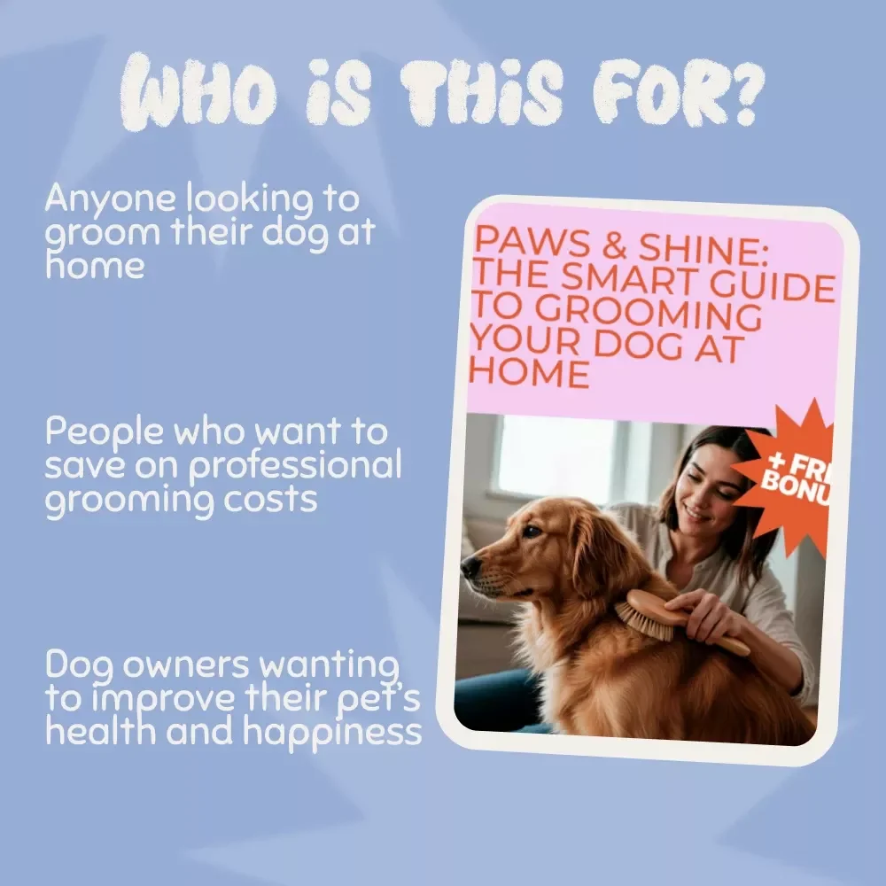 Paws & Shine: The Smart Guide to Grooming Your Dog at Home - Dog Grooming eBook & Checklist for Pet Parents