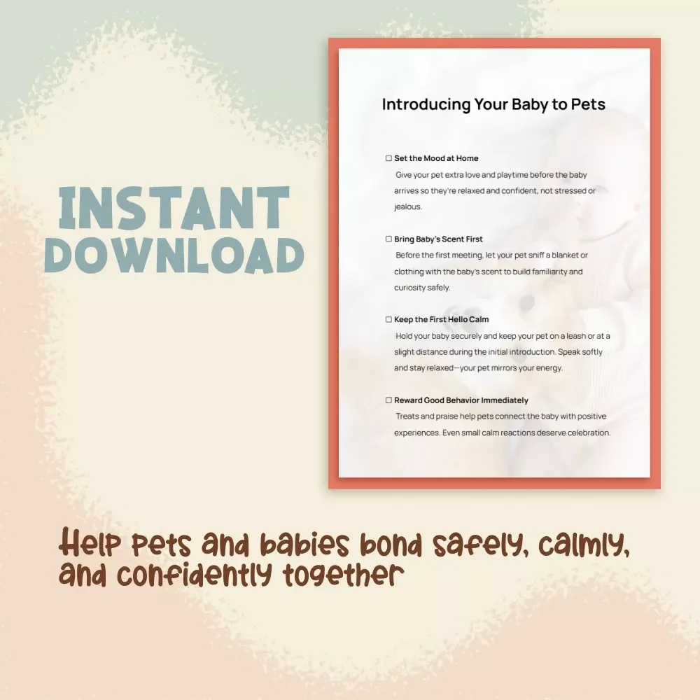 Introducing Your Baby to Pets | Printable Checklist | Best Way to Introduce Baby to Pets | Gentle Pet & Baby Introduction Guide | Newborn Meets Pets Tips