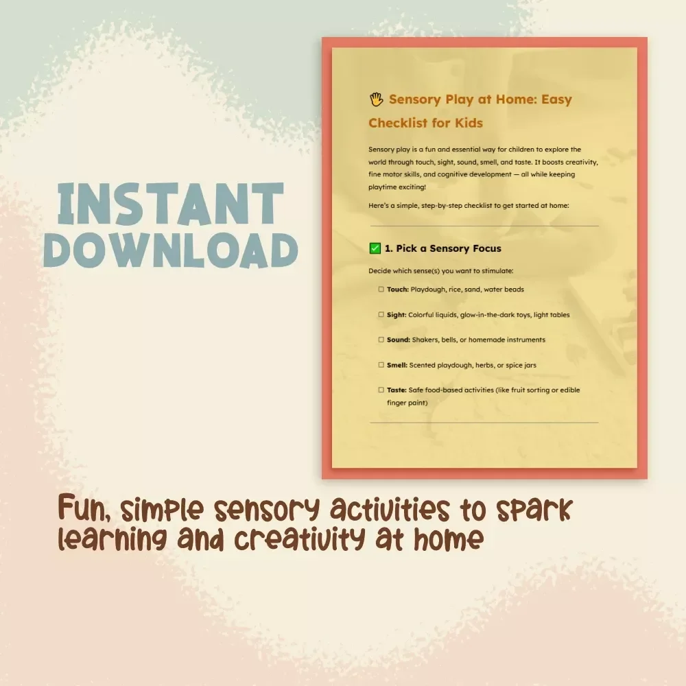 Sensory Play at Home: Easy Checklist for Kids | Printable Guide for Parents | How to Create Sensory Play at Home | Montessori & Early Learning Activities | Instant Digital Download