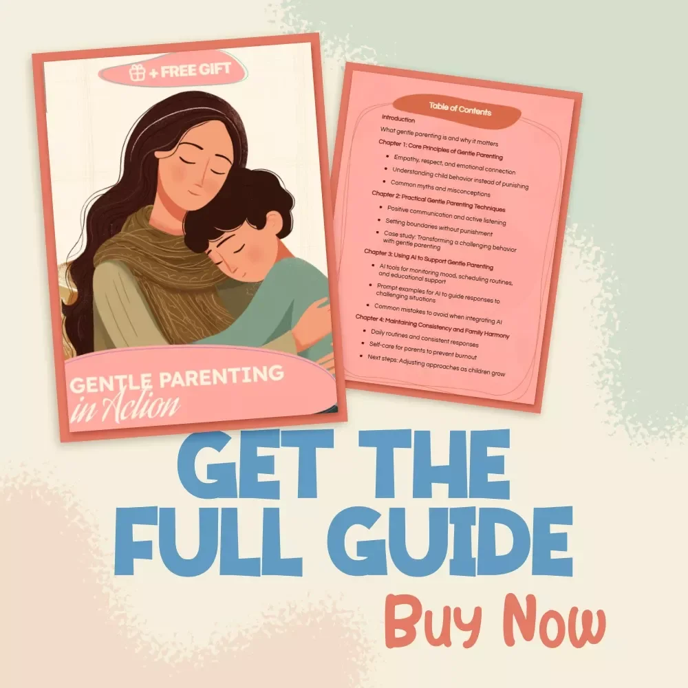 Gentle Parenting in Action | Gentle Parenting Guide, Positive Parenting eBook, Digital Download Checklist for Parents, AI Parenting Tools