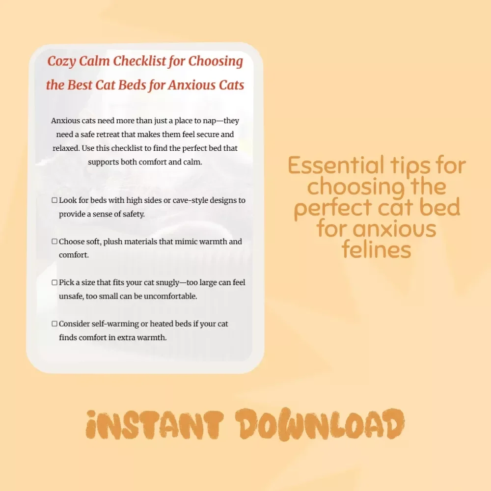 Cozy Calm Checklist for Choosing the Best Cat Beds for Anxious Cats - The Ultimate Guide to Comfort