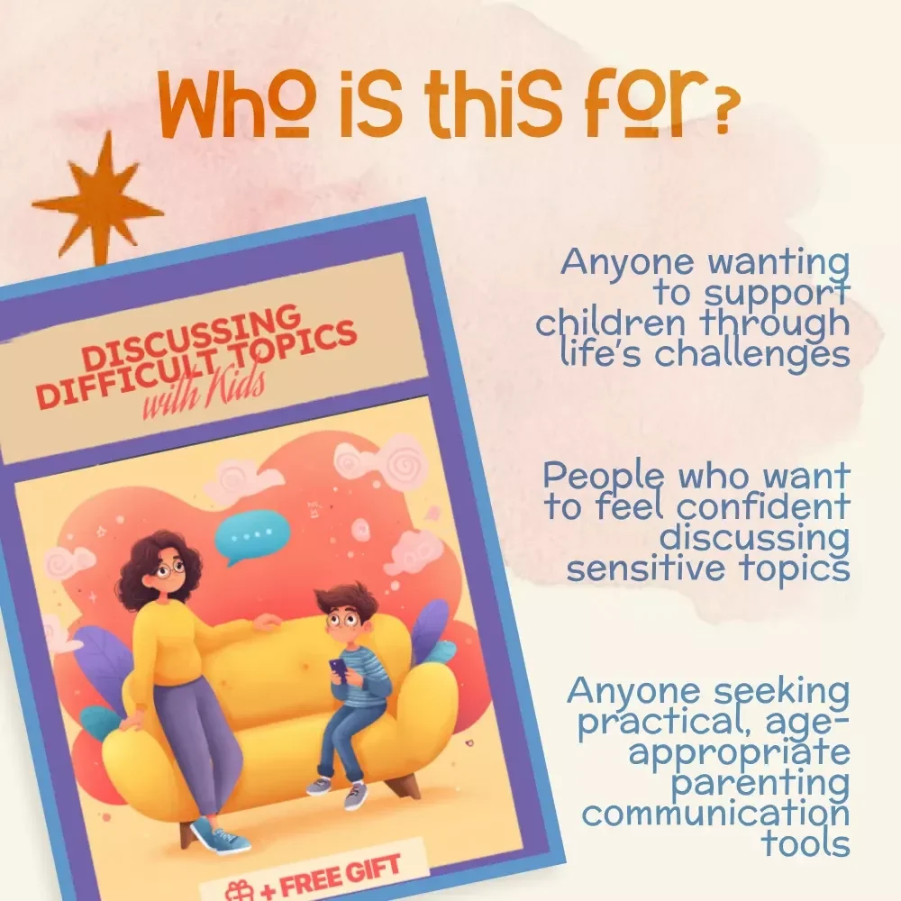 Discussing Difficult Topics with Kids | Parenting eBook | Gentle Conversation Guide for Parents, Child Development, Active Listening & Emotional Support