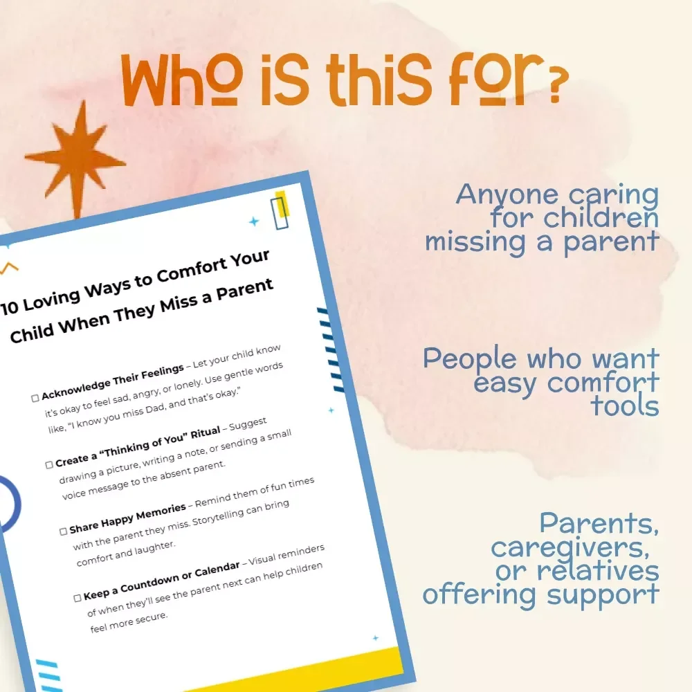10 Loving Ways to Comfort Your Child When They Miss a Parent | Gentle Parenting Checklist | What to Do When Child Misses a Parent | Printable Digital Download