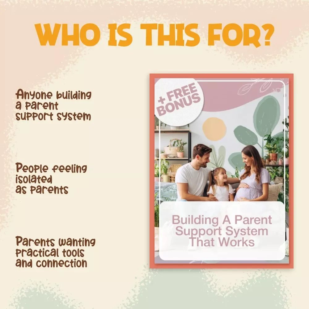 Building a Parent Support System That Works | Ebook Guide for the Best Way to Build Parent Support System