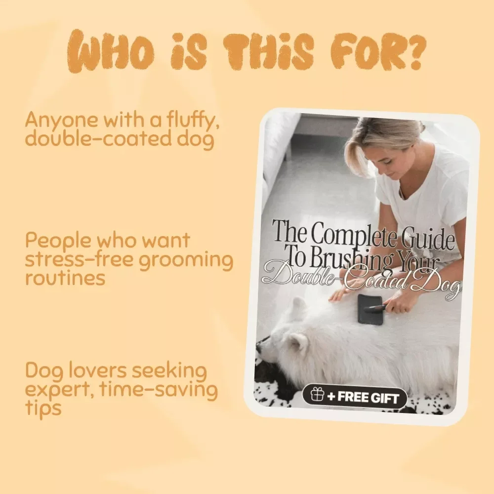 Fluff & Shine: The Complete Guide to Brushing Your Double-Coated Dog | The Best Way to Brush a Double-Coated Dog for a Healthy, Shiny Coat | Digital Download Grooming eBook for Pet Owners & Dog Lovers
