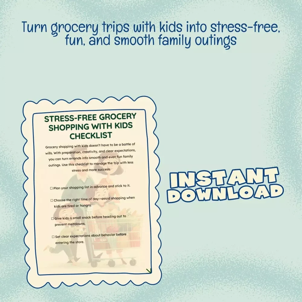 Stress-Free Grocery Shopping with Kids Checklist | Digital Parenting Guide | How to Manage Kids During Grocery Shopping